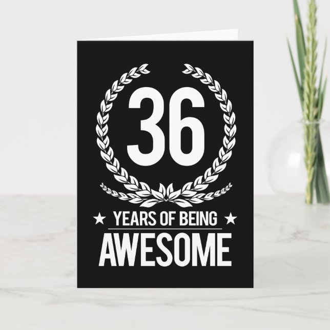Carte trente-sixième Anniversaire (36 ans d'être (Devant)