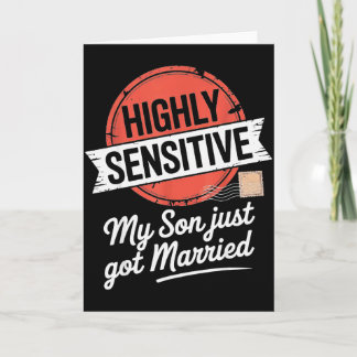 Carte Très sensible, mon fils vient de se marier 