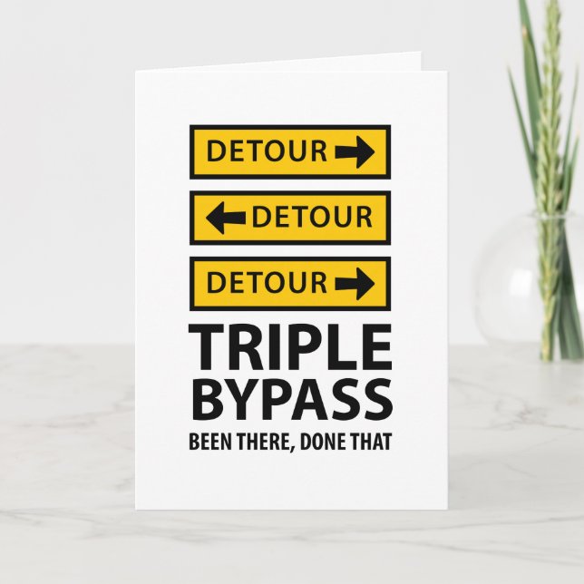 Carte Triple Bypass Détour Chirurgie Drôle Se Bien (Devant)