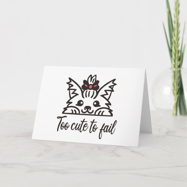 Carte Trop mignon pour échouer (Devant)