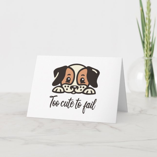 Carte Trop mignon pour échouer (Devant)