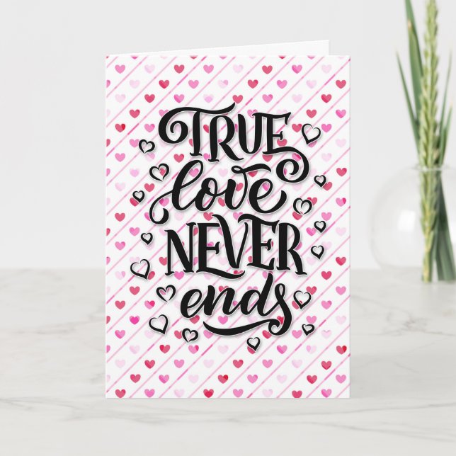 Carte True Love Never Finds Valentine's Day (Devant)