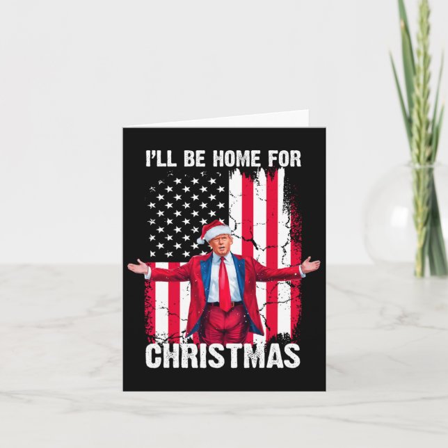 Carte Trump 2024 Je serai à la maison pour Noël Trump dr (Devant)