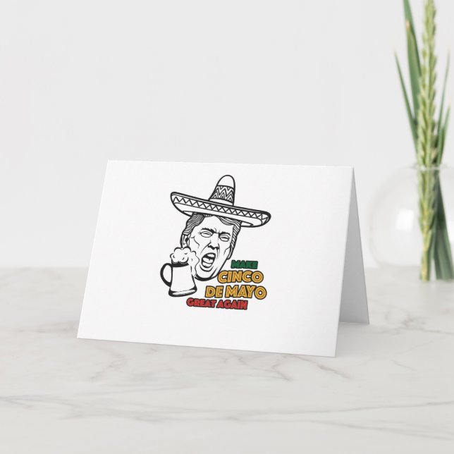 Carte Trump amusant à faire de Cinco de Mayo une grande  (Devant)
