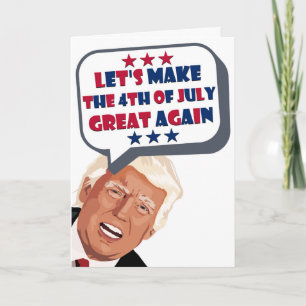Carte Trump amusant, refaisons la grandeur de la 4 juill
