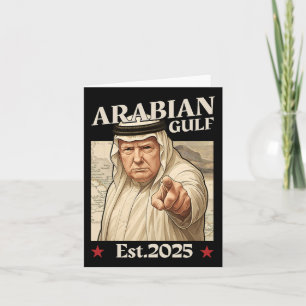 Carte Trump Arabian Gulf 2025 - Drôle Trump Gulf Of Arab