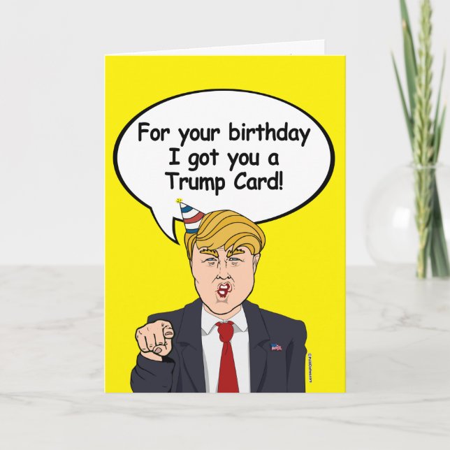 Carte Trump Birday Card - Pour ton anniversaire je t'ai  (Devant)