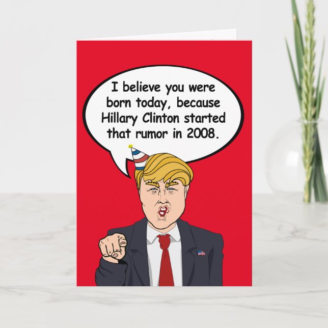 Carte Trump Birthday Card - Hillary a commencé votre ann (Devant)