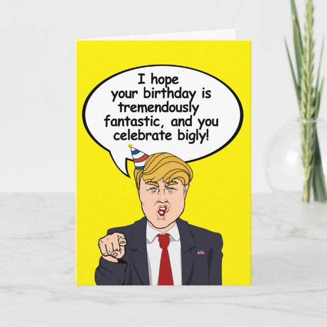 Carte Trump Birthday Card - J'espère que votre anniversa (Devant)