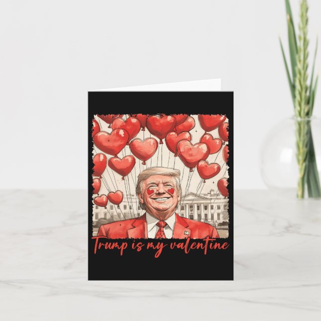 Carte Trump est ma Saint Valentin drôle Trump Valentines (Devant)
