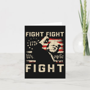 Carte Trump Fight Fight Fight 1776 We The People Flag Tr