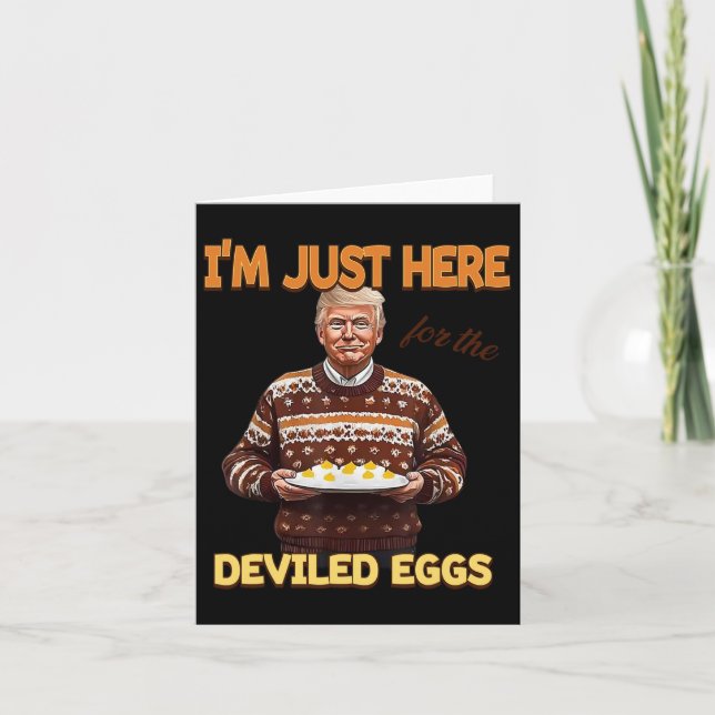 Carte Trump Je suis juste là pour les oeufs dévités (Devant)