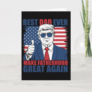 Carte Trump Meilleur Papa de la Fête des Pères Papa Incr