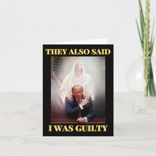 Carte Trump Pas Coupable Jésus Christ Patriot Priez Maga (Devant)