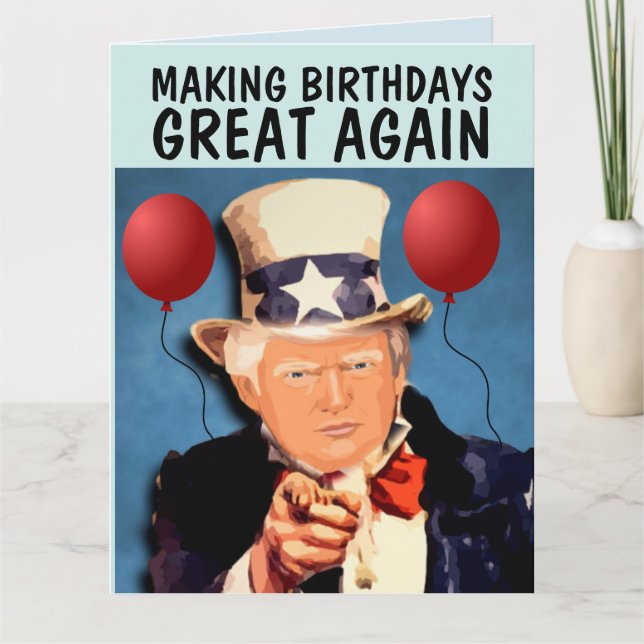 CARTE TRUMP RENDRE L'ANNIVERSAIRE GRAND À NOUVEAU (Devant)