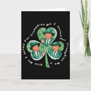 Carte Trump St Patrick's Day 2025 Drôle Embrassez-Moi J'
