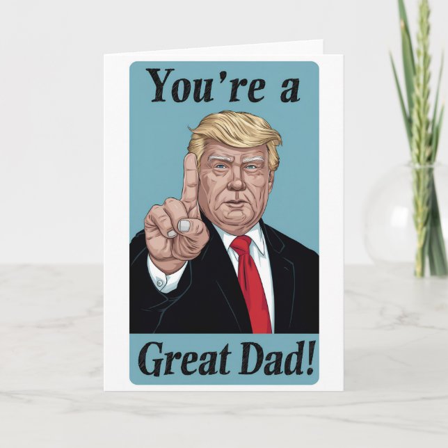 Carte Trump 'Vous êtes le meilleur papa!' Humoristique F (Devant)