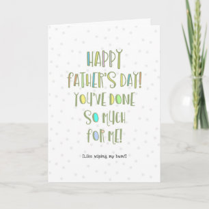Carte Tu As Tant Fait Pour Moi Papa, J'Ai Aimé Mon Beurr
