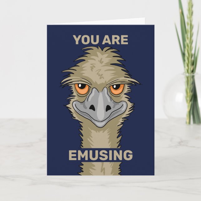 Carte Tu Emuses Amusante Emu Pun Salutation (Devant)