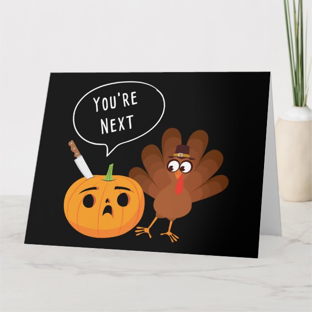 Carte Tu es le prochain drôle de dindon de Thanksgiving  (Devant)