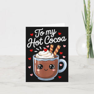 Carte Tu es les guimauves de ma Saint-Valentin au chocol