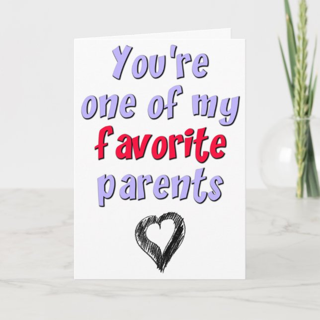 Carte Tu es l'un de mes parents préférés, Fête des pères (Devant)