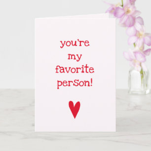 Carte Tu es ma personne préférée !   Cœur Rouge Amitié