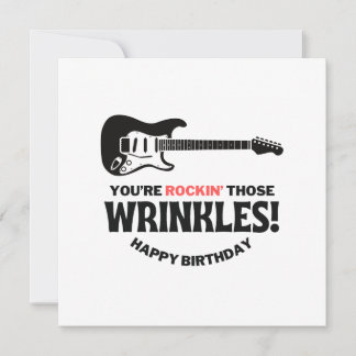 Carte Tu es Rockin's ces Wrinkles