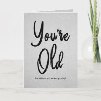 Tu es une vieille citation drôle Typographie Noire
