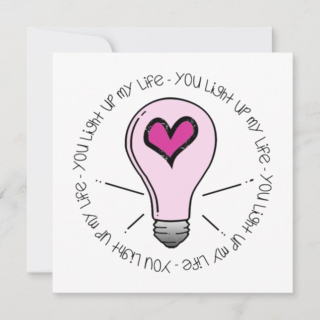 Carte Tu Illumines Ma Vie (Devant)