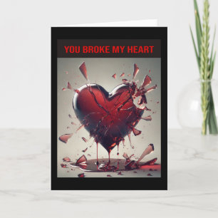 Carte Tu M'As Brisé Le Coeur.