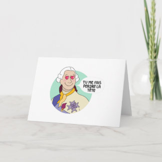 Carte "Tu me fais perdre la tête" dixit Louis XVI