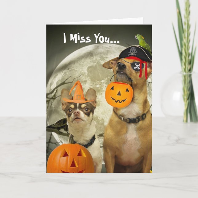 Carte Tu me manques Chihuahua d'Halloween (Devant)