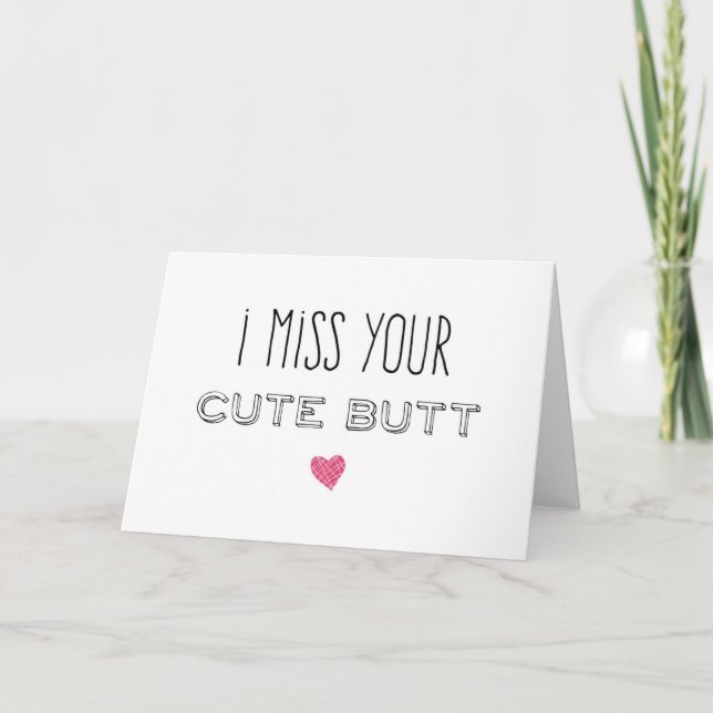 Carte Tu me manques, joli petit derrière (Devant)