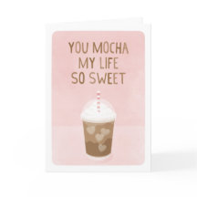 Tu Rends Ma Vie Mocha Douce Saint-Valentin