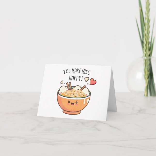 Carte "Tu Rends Miso Heureux" Kawaii Soupe Bowl (Devant)