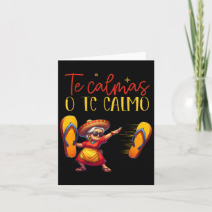 Carte Tu te calmes ou je me calme Expression drôle pour