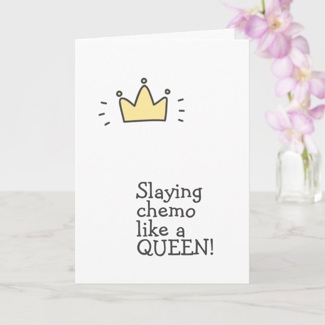 Carte Tuer la Chimio Comme une Reine ! Soutien Mignon Co (Orchidée)