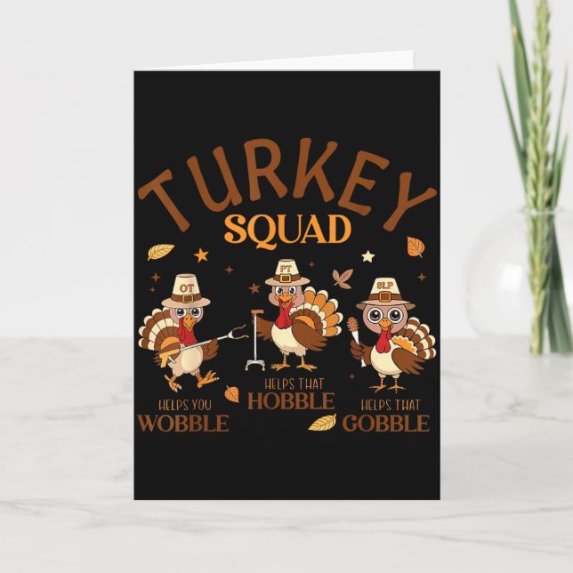 Carte Turkey Squad Ot Pt Slp Occupational Therapy Thanks (Devant)