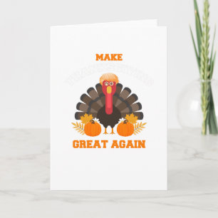 Carte Turkey Trump Make Thanksgiving Great Again