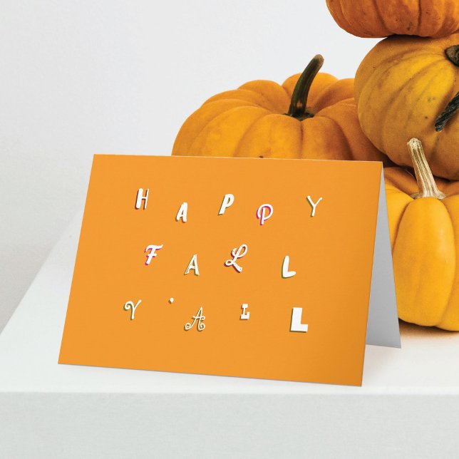 Carte Type de fête Orange Happy Fall Y'all Folded (Créateur téléchargé)