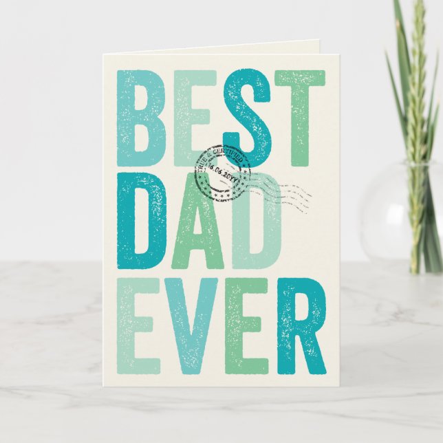 Carte Typographie Fête des pères Certifiée Meilleur Papa (Devant)