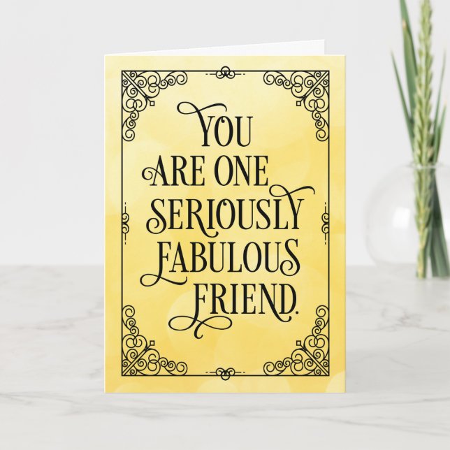 Carte Un ami vraiment fabuleux Anniversaire (Devant)