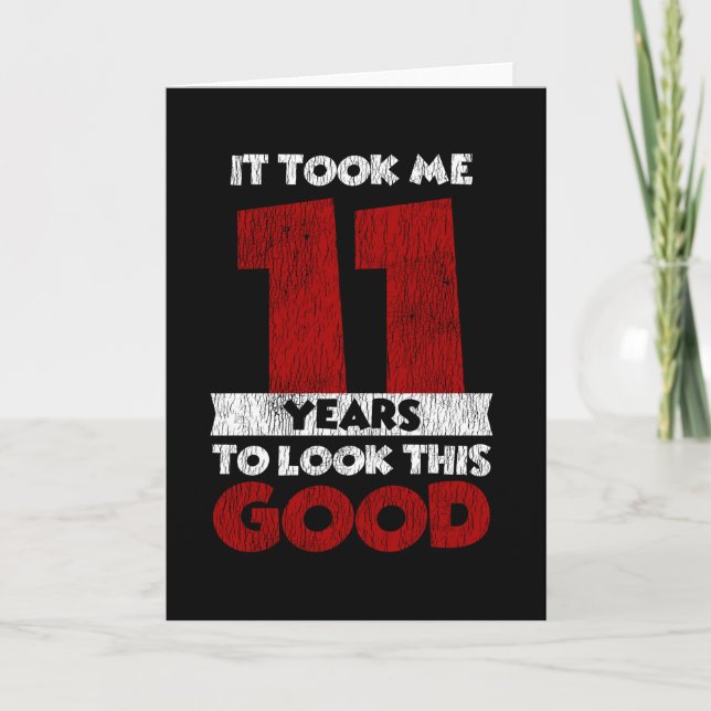 Carte Un Anniversaire de 11 ans m'a fait bonne apparence (Devant)