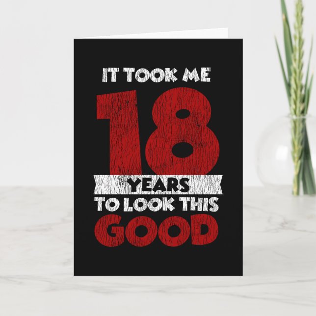 Carte Un Anniversaire de 18 ans m'a fait bonne apparence (Devant)