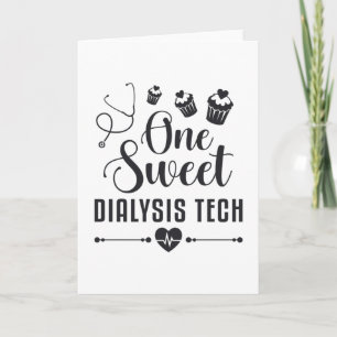 Carte Un cadeau d'un technicien en dialyse de douceur