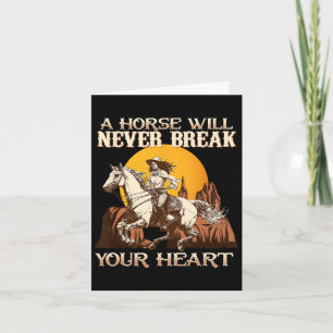 Carte Un Cheval Ne Casse Jamais Ton Coeur En Equestre H
