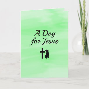 Carte Un chien pour Jésus Poème Sympathie