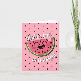 Carte Un dans un Melon Cute Watermelon rose Anniversaire