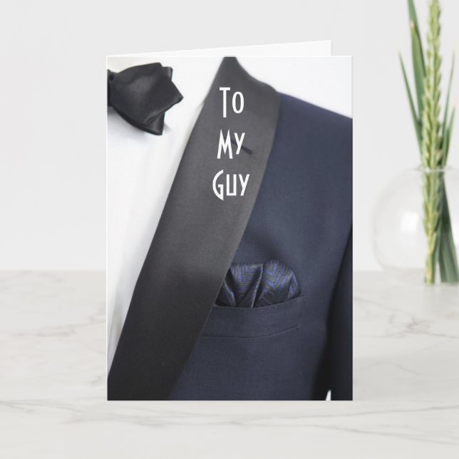 CARTE UN HOMME À TUX "À MON HOMME EN NOTRE JOUR" (Devant)